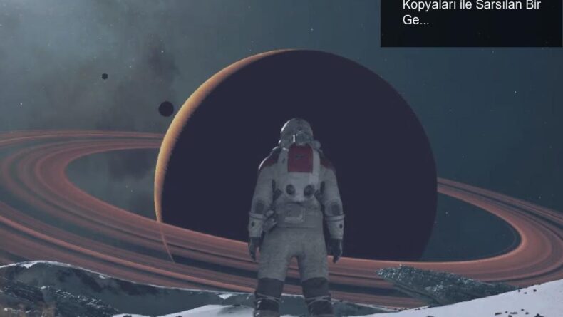 Starfield Skandalı: Oyunların Çalıntı Kopyaları ile Sarsılan Bir Genç Adamın Hikayesi