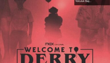 Stephen King’den IT: Welcome to Derry’e Korku Dolu Bir Yolculuk Başlıyor