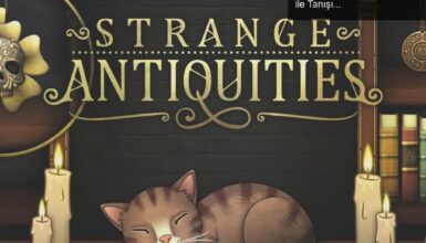 Strange Antiquities: Strange Horticulture’ın Devam Oyunu ile Tanışın!