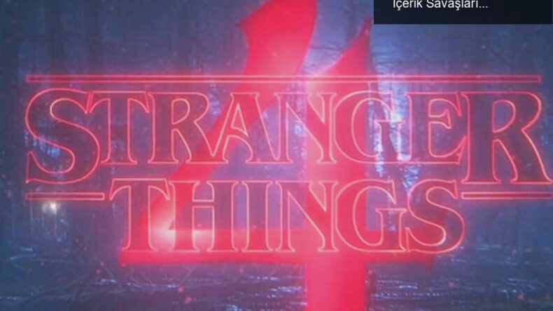 Stranger Things: Netflix’in İnanılmaz Başarısı ve İçerik Savaşları