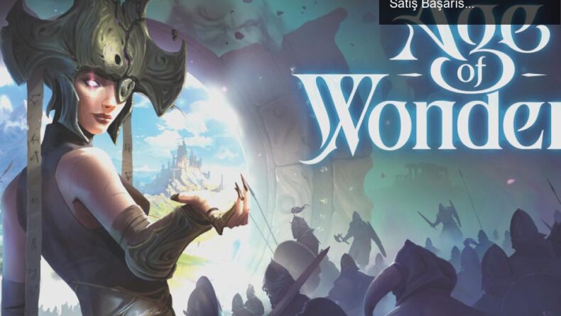 Strateji Oyunları Arasında Gözde: Age of Wonders 4’ün Satış Başarısı ve Ironileri
