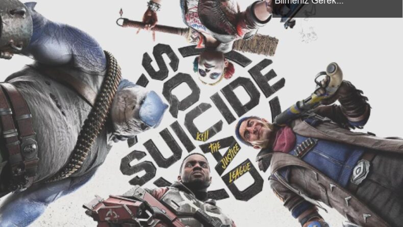 Suicide Squad: Rocksteady’nin Yeni Macerası Hakkında Bilmeniz Gerekenler