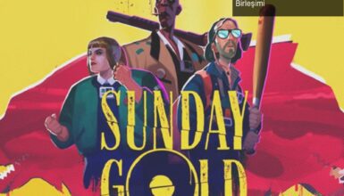 Sunday Gold: Distopik Macera ve Taktiksel Strateji Birleşimi