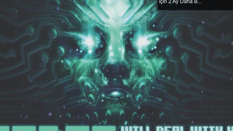 System Shock Yeniden Yapımı: SHODAN’ın Geri Dönüşü için 2 Ay Daha Bekleyiş!