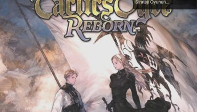 Tactics Ogre: Reborn – Nostaji Rüzgarları Eşliğinde Strateji Oyununa Dönüş!