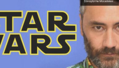 Taika Waititi’nin Star Wars Hayalini Gerçeğe Dönüştürme Mücadelesi