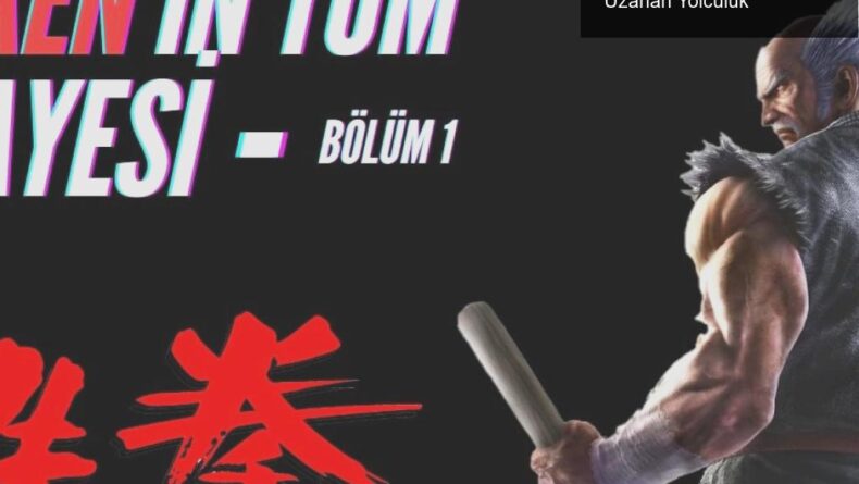 Tekken Serisinin Epik Hikayesi: Kazuya’dan Jin’e Uzanan Yolculuk