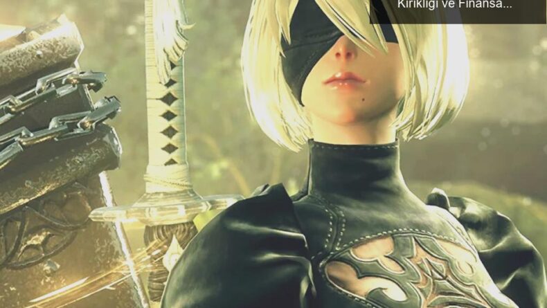 Tencent’in Nier Mobil Projesinin İptali: Hayal Kırıklığı ve Finansal Gerçekler