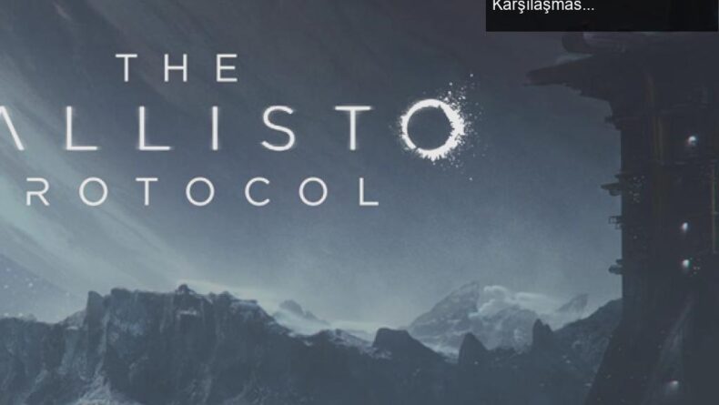 The Callisto Protocol: Dead Space ve PUBG’nin Patronsuz Karşılaşması