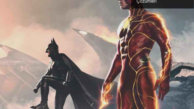 The Flash: Nostalji ile Dolu Hızlı Bir Yolculuk ve CGI Çözümleri