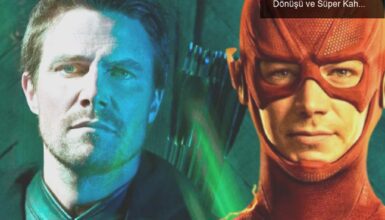 The Flash’ın Son Sezonu: Oliver Queen’in İkonik Dönüşü ve Süper Kahramanların Birleşmesi