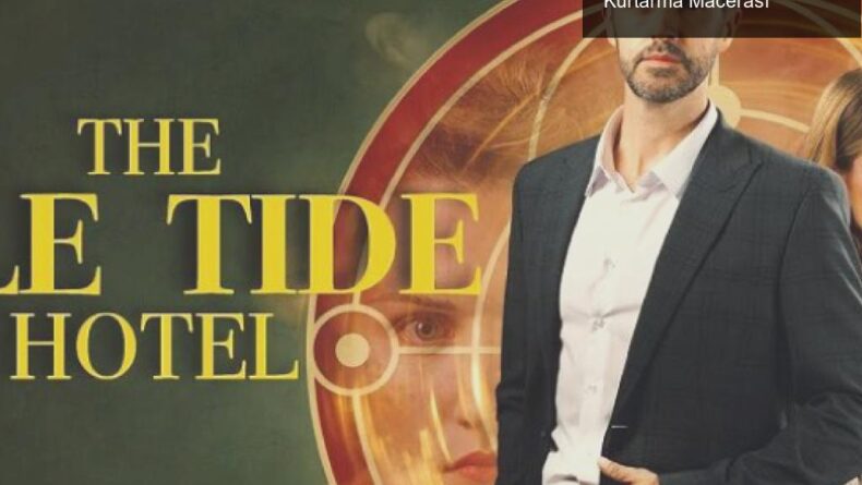 The Isle Tide Hotel: Gizemli Otelde Kaybolan Kızı Kurtarma Macerası
