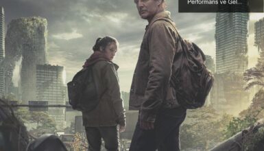 The Last of Us: Dizinin İlk Bölümünde Rekor Kıran Performans ve Gelecek Beklentileri