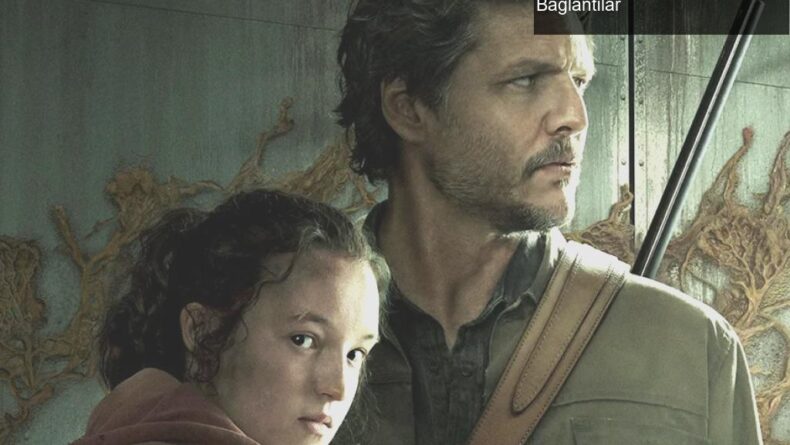 The Last of Us Dizisinde Oyuna Reform Edilen Gizli Bağlantılar