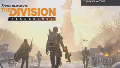 Tom Clancy’s The Division® Resurgence: Mobil Oyun Deneyimi ve Yenilikler