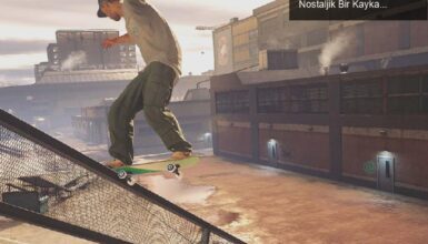 Tony Hawk’s Pro Skater 1 + 2: Steam’a Dönüşüyle Nostaljik Bir Kaykay Deneyimi