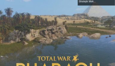 Total War: Pharaoh İncelemesi – Mısır’ın Savaşları ve Stratejik Mekanikler