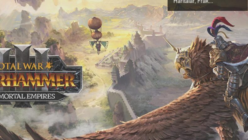 Total War: Warhammer 3 ile Epik Bir Savaş Deneyimi: Haritalar, Fraksiyonlar ve Eğlenceyi Keşfedin!
