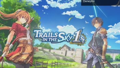 Trails in the Sky 1st Chapter: Efsanevi Bir Yeniden Yapım Deneyimi