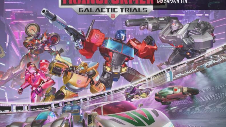 Transformers: Galactic Trials ile Yarış ve Aksiyon Dolu Maceraya Hazır Olun!