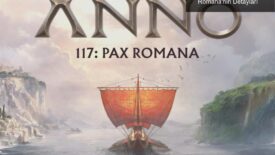 Ubisoft Forward ile Tanıtılan Anno 117: Pax Romana’nın Detayları