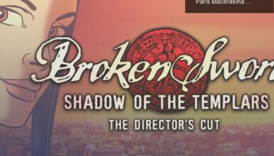 Ücretsiz Broken Sword: Director’s Cut ile Gizemli Paris Macerasına Dalın!