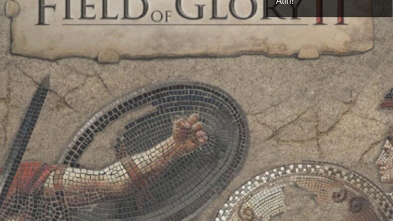 Ücretsiz Field of Glory 2 ile Strateji Dünyasına Adım Atın!
