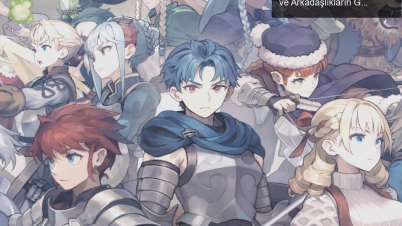 Unicorn Overlord: Vanillaware’ın Yeni Macerası ve Arkadaşlıkların Gücü