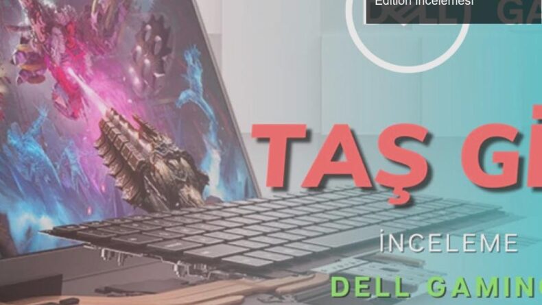 Uygun Fiyatlı Oyun Performansı: Dell G15 Ryzen Edition İncelemesi