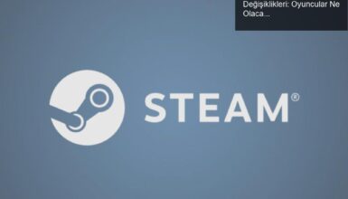 Valve’den Steam’de Fiyatlandırma Değişiklikleri: Oyuncular Ne Olacak?