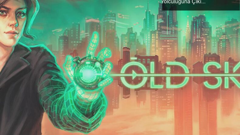 Wadjet Eye Games’in Yeni Oyunu Old Skies ile Zaman Yolculuğuna Çıkın!