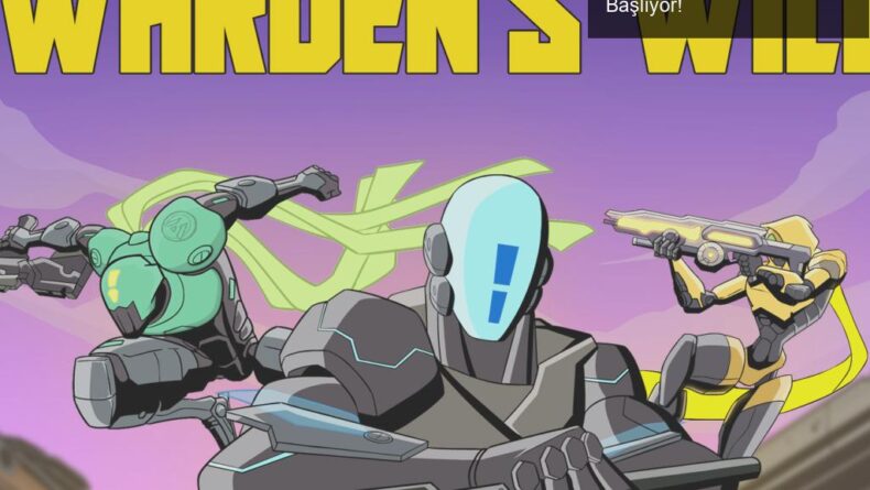 Warden’s Will: Türk Oyun Dünyasında Yeni Bir Dönem Başlıyor!