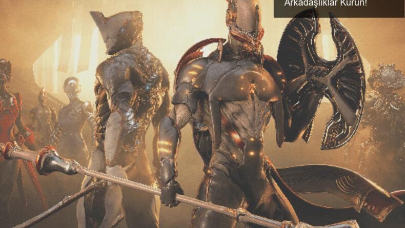 Warframe’de Çapraz Oyun Desteğiyle Yeni Arkadaşlıklar Kurun!
