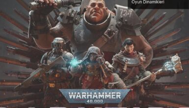 Warhammer 40K Darktide: Fatshark’ın Yeni Efsanesi ve Oyun Dinamikleri