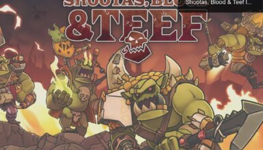 Warhammer 40K: Orkların Eğlenceli Dünyası – Shootas, Blood & Teef İncelemesi