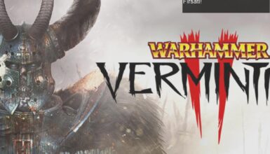 Warhammer: Vermintide 2’nin 7. Yaş Gününde Bedava Oyun Fırsatı!