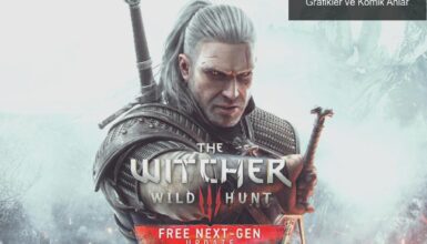 Witcher 3 Yeni Nesil Güncellemesi: Büyülü Grafikler ve Komik Anlar