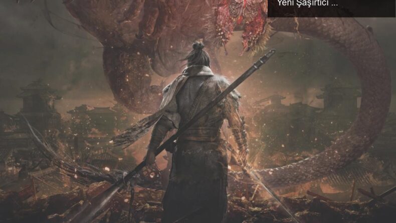 Wo Long: Fallen Dynasty İncelemesi – Team Ninja’nın Yeni Şaşırtıcı Eseri