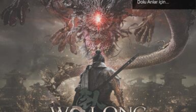 Wo Long: Fallen Dynasty – Zorlu Dövüşler ve Heyecan Dolu Anlar için Hazır Mısınız?
