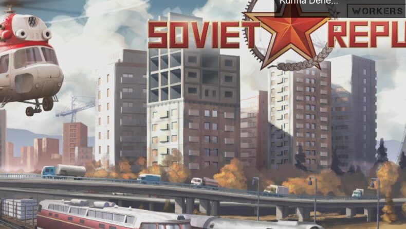 Workers & Resources: Soviet Republic ile Komünist Ütopya Kurma Deneyimi