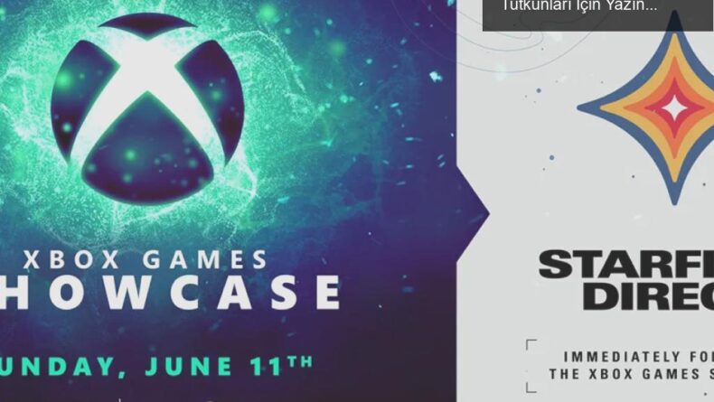 Xbox Games Showcase ve Starfield Direct: Oyun Tutkunları İçin Yazın En Heyecanlı Anları!