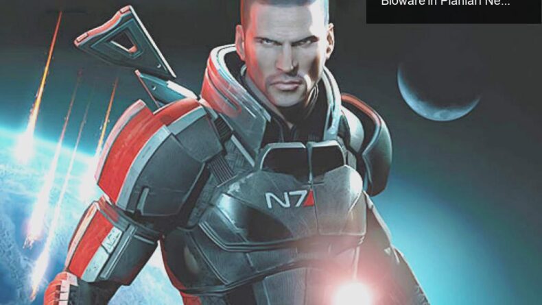 Yeni Mass Effect Oyunu ve Shepard Sızıntısı: Bioware’in Planları Neler?