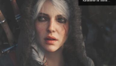2025’te The Witcher 4 ile Dönüş: Yenilikler, Karakterler ve Teknik Gelişmeler