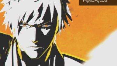 Bleach: Rebirth of Souls – Merakla Beklenen Oyun Fragmanı Yayınlandı!