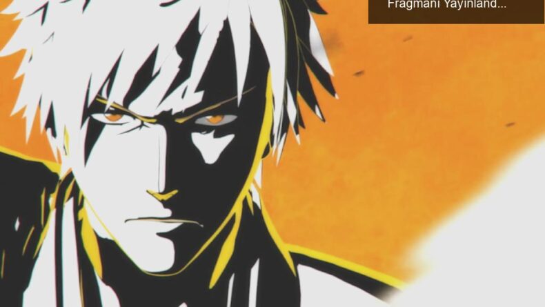Bleach: Rebirth of Souls – Merakla Beklenen Oyun Fragmanı Yayınlandı!