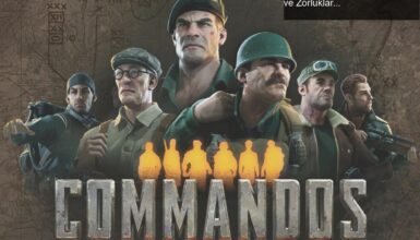 Commandos: Origins İncelemesi – Geri Dönüşün Heyecanı ve Zorluklar
