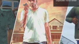 Dan Houser’dan GTA Karakterleri Üzerine Düşünceler: Favori İsimler ve Derinlikleri