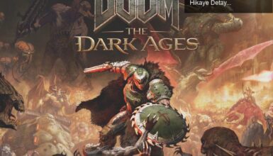 Doom: The Dark Ages – Yeni Oynanış Mekanikleri ve Epik Hikaye Detayları