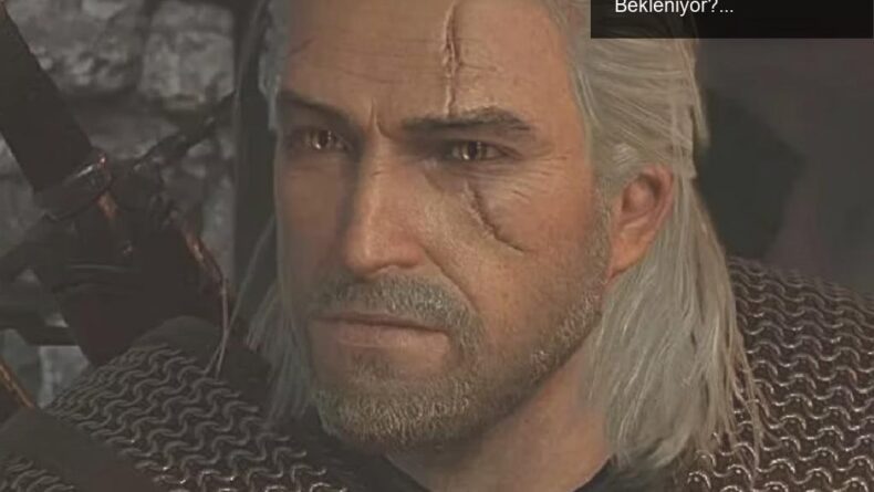 Geralt of Rivia’nın Gizemli Dönüşü: Witcher 4’te Neler Bekleniyor?