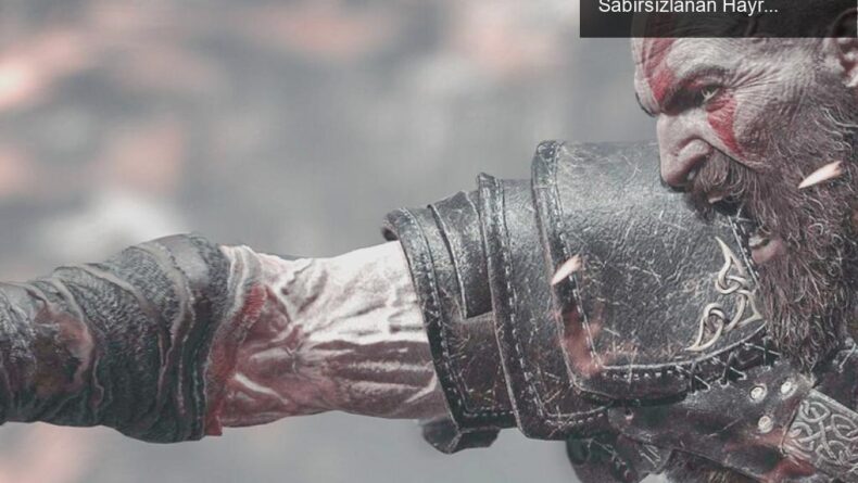 God of War Dizisi: Kratos’un Yeniden Doğuşu İçin Sabırsızlanan Hayranlar